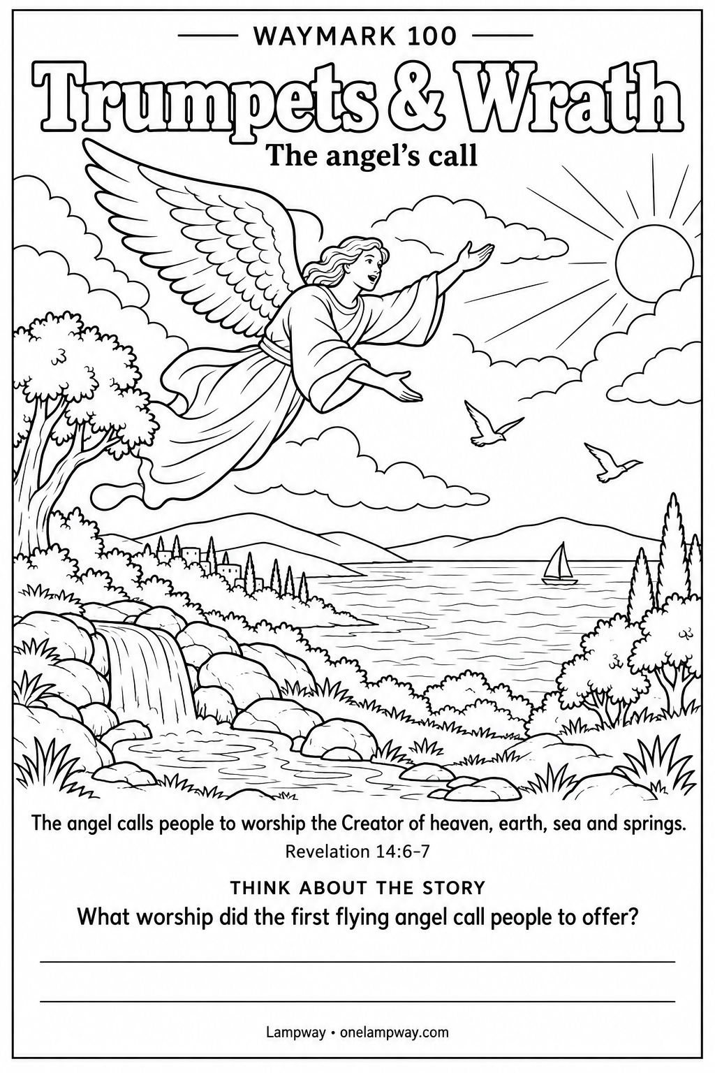 The angel calls people to worship the Creator of heaven, earth, sea and springs. Revelation 14:6-7. What worship did the first flying angel call people to offer?